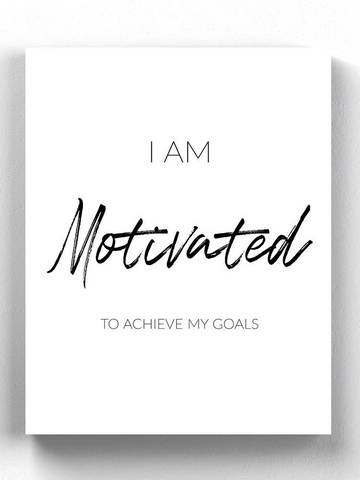 I Am Motivated Wrapped Canvas -SmartPrintsInk Designs - WhatYouNeedSales